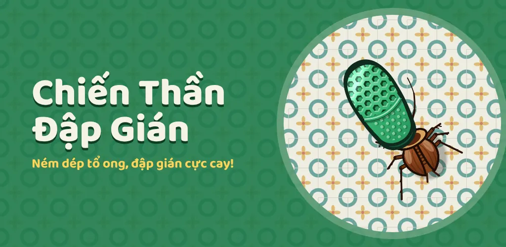 Ảnh nổi bật của game Chiến Thần Đập Gián